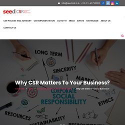Why CSR matters to your business?