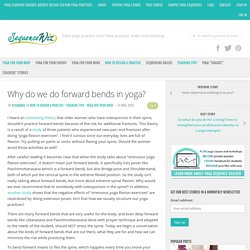 Why do we do forward bends in yoga?