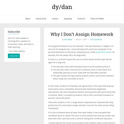 Why I Don’t Assign Homework