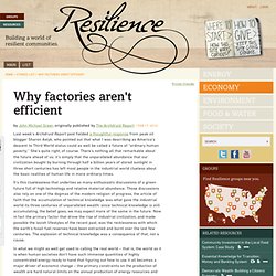 Why factories aren't efficient