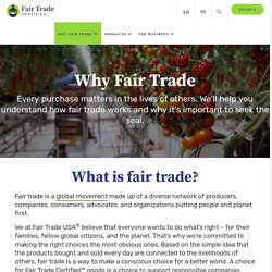 Why Fair Trade - Why Buy Fair Trade