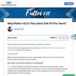 Why flutter 1.12 is the latest talk of the town?