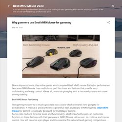 Why gammers use Best MMO Mouse for gamming