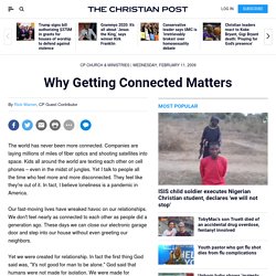 Why Getting Connected Matters