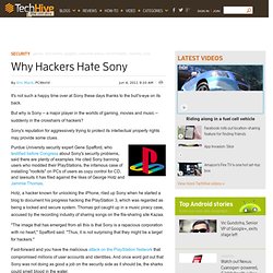 Why Hackers Hate Sony