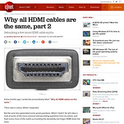 Why all HDMI cables are the same, part 2
