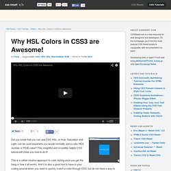 Why HSL Colors in CSS3 are Awesome!