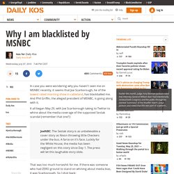 Why I am blacklisted by MSNBC