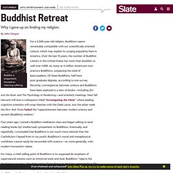 Why I ditched Buddhism