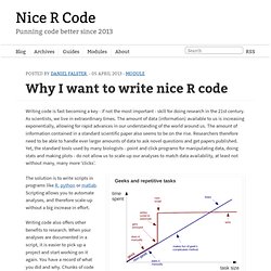 Why I want to write nice R code - Nice R Code
