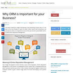 Why ORM is Important for your Business? - IS Global Web