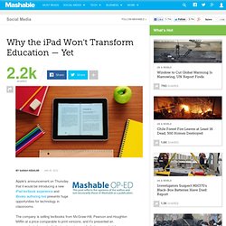 Why the iPad Won't Transform Education