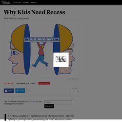 Why Kids Need Recess