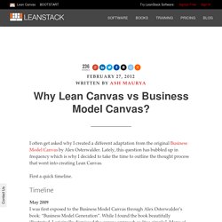 Why Lean Canvas vs Business Model Canvas?