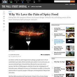 Why We Love the Pain of Spicy Food