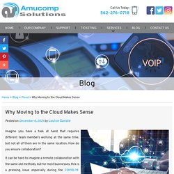 Why Moving to the Cloud Makes Sense