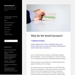 Why Do We Need Vaccines? - BolenReport