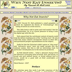 Why Not Eat Insects? - Vincent M. Holt (1885)