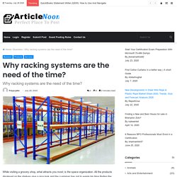 Why racking systems are the need of the time?