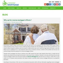 Why Opt for Reverse Mortgage in Illinois ? - Z Reverse Mortgage