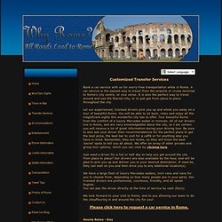 Why Rome? - Customized Transfers in Rome