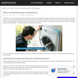 Why is my Samsung dryer not heating up?