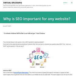 Why is SEO important for any website?