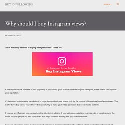 Why should I buy Instagram views?