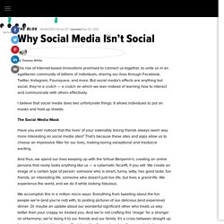 Why Social Media Isn't Social 