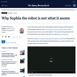 Why Sophia the robot is not what it seems