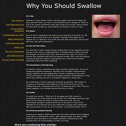 Why Swallow Cum?