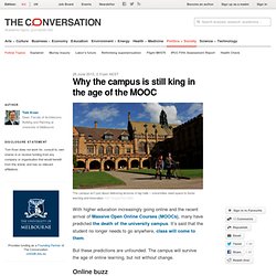 Why the campus is still king in the age of the MOOC