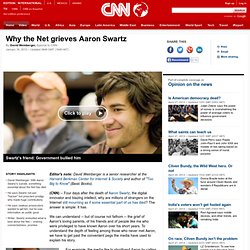 Why the Net grieves Aaron Swartz