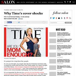 Why Time's cover shocks - Media Criticism