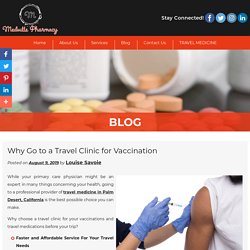 Why Go to a Travel Clinic for Vaccination