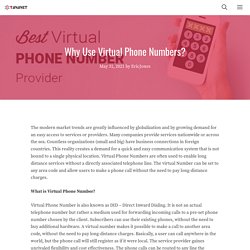Why Use Virtual Phone Numbers?