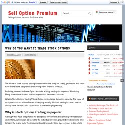 Why do you want Stock Options Trading