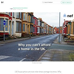 Why you can’t afford a home in the UK