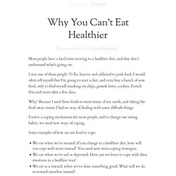» Why You Can’t Eat Healthier