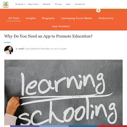 Why Do You Need an App to Promote Education?
