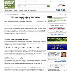 Why You Need to be a Bad Writer