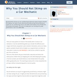 Why You Should Not Skimp on a Car Mechanic