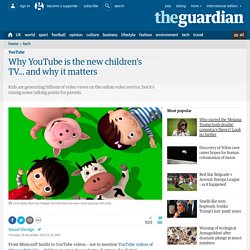 Why YouTube is the new children’s TV... and why it matters