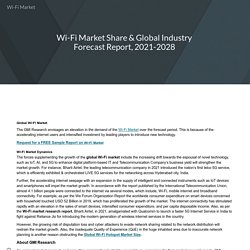 Wi-Fi Market Share & Global Industry Forecast Report, 2021-2028