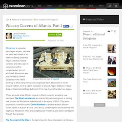 Wiccan Covens of Atlanta, Part 1
