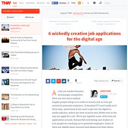 6 wickedly creative job applications in the digital age - TNW Social Media