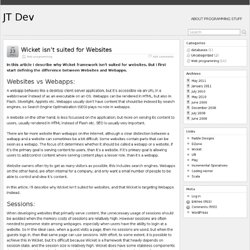 Wicket isn’t suited for Websites » JT Dev