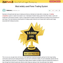 Most widely used Forex Trading System