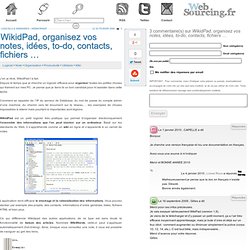 WikidPad, organisez vos notes, idées, to-do, contacts, fichiers …