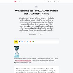 Wikileaks Releases 91,000 Afghanistan War Documents Online